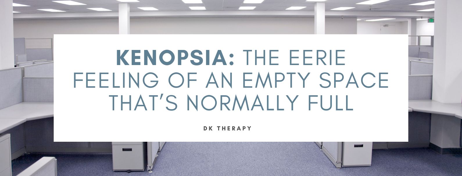 Kenopsia: The Eerie Feeling of an Empty Space That’s Normally Full