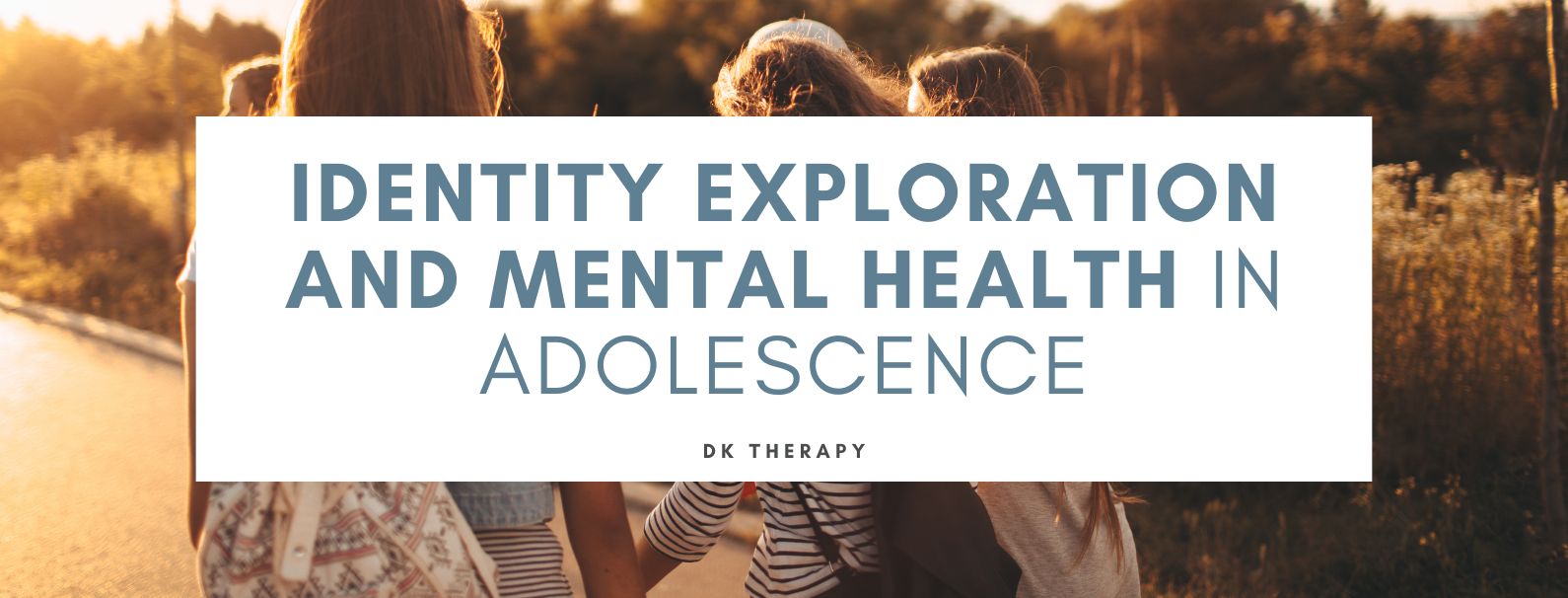 Identity Exploration and Mental Health in Adolescence