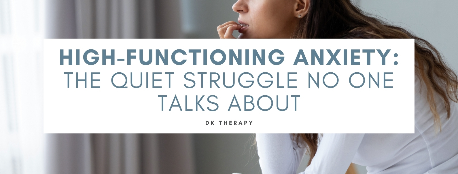 High-Functioning Anxiety: The Quiet Struggle No One Talks About